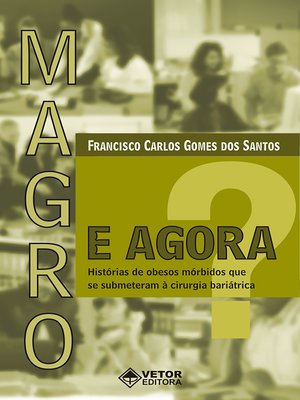 cover image of Magro, e agora?